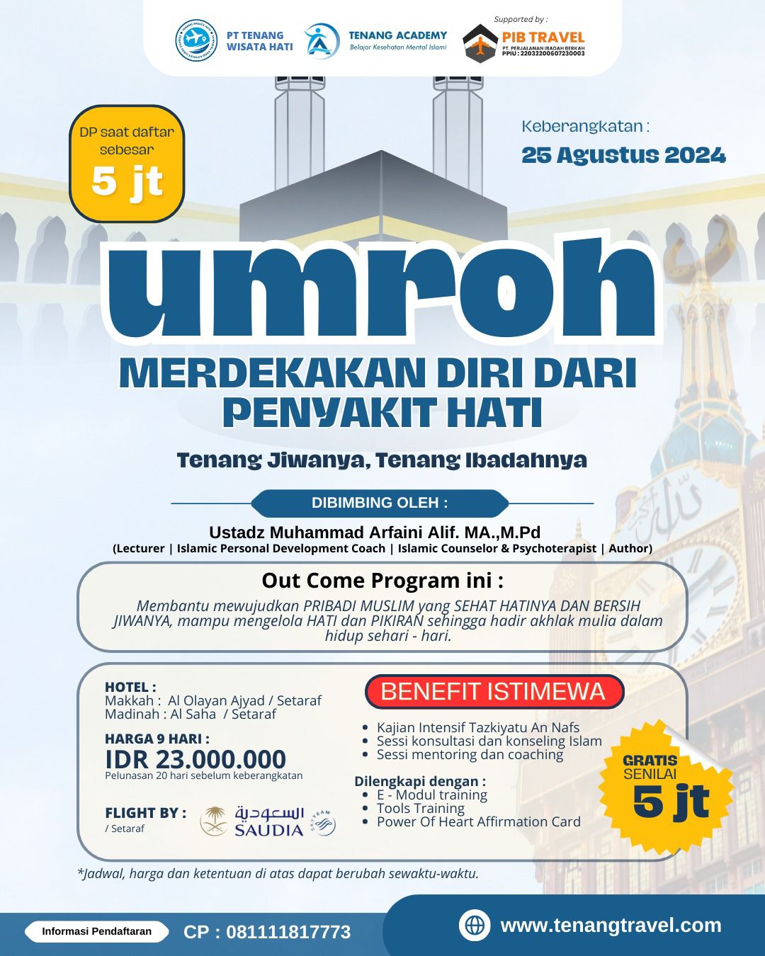 PROGRAM SPECIAL UMRAH MERDEKAKAN DIRI DARI PENYAKIT HATI